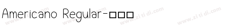 Americano Regular字体转换